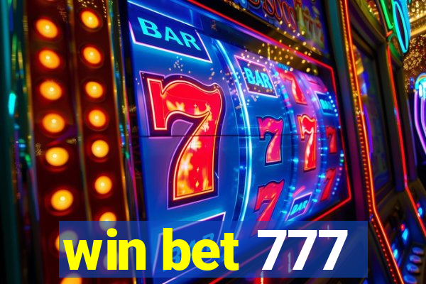 win bet 777